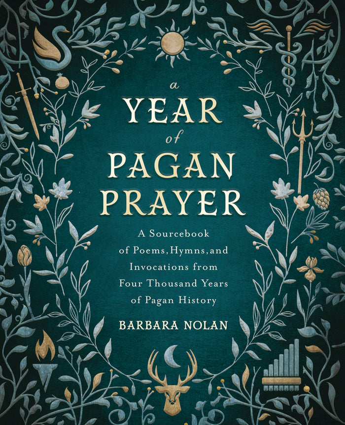 A Year of Pagan Prayer, by Barbara Nolan