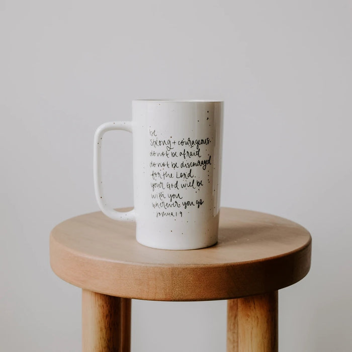 Be Strong & Courageous Tall Coffee Mug