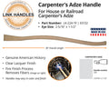 Link Handles 36" House or Railroad Carpenters Adze Handle