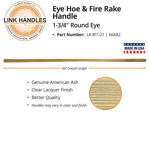 Link Handles 60" Eye Hoe and Fire Rake Handle, 1-3/4" Round Eye