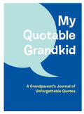 My Quotable Grandkid