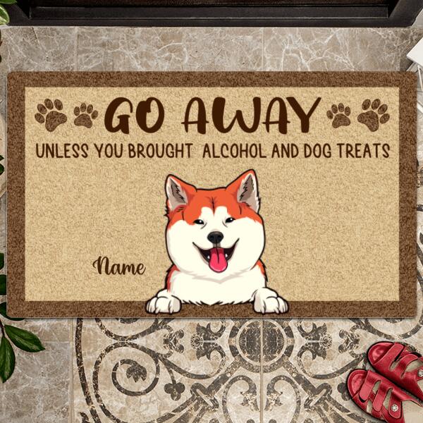 Pawzity Custom Doormat, Gifts For Dog Lovers, Go Away Unless You Brought Alcohol And Dog Treats Beige Front Door Mat