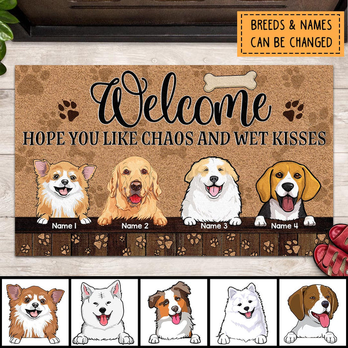 Pawzity Outdoor Door Mat, Gifts For Dog Lovers, Welcome Hope You Like Chaos And Wet Kisses Custom Doormat