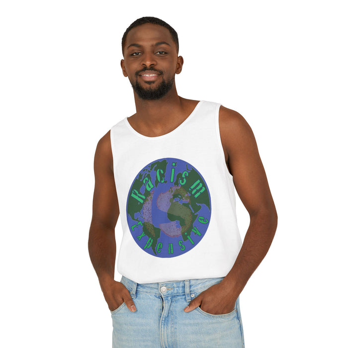 Racism Is Expensive Tank Top | Black Protest Art