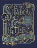 Shadow and Light: A Journey into Advent, by Tsh Oxenreider